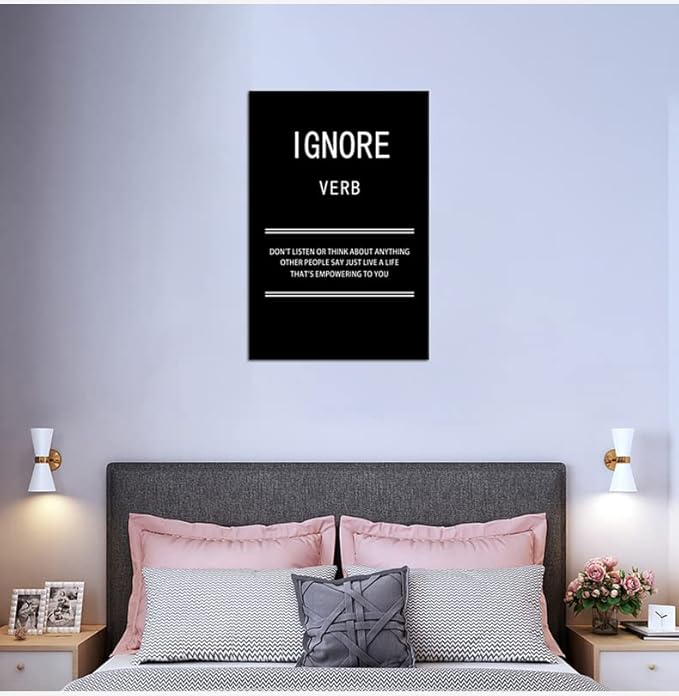 WYJZDZQ8 Motivational Wall Art for Office Ignore Verb Inspirational Canvas Poster Picture Painting Modern Inspiring Positive Artwork for Home Living Room Bedroom Decor Ready to Hang [24''W x 36''H]