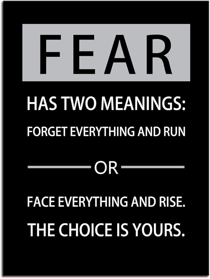 Fear Has Two Meanings Printed Pictures Inspirational Canvas Wall Art Motivational Entrepreneur Quotes Pictures Posters Home Decor Painting Frame for Living Room Office Ready to Hang [24''W x 36''H]