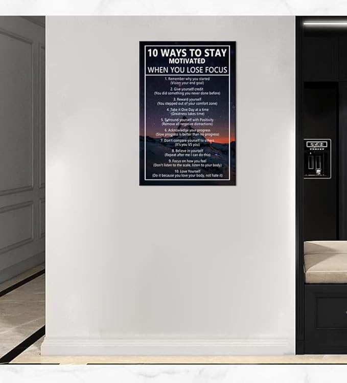 10 Ways to Stay Motivated When You Lose Focus Inspirational Canvas Painting Wall Art for Office Motivational Wall Art Poster Motivational Framed Artwork Prints Picture for Living Room [24''Wx 36''H]