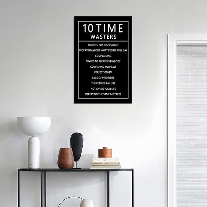 10 Time Wasters Motivational Canvas Wall Art for Living Room Inspirational Positive Quote Poster Wall Decor Paintings Wooden Framed Artwork Office Bedroom Home Decoration Ready to Hang [12''W x 18''H]