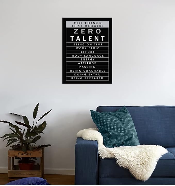 Motivational Wall Art for Office Ten Things That Require Zero Talent Quote Inspirational Poster Canvas Painting Prints Wall Pictures for Living Room Home Decor Framed Artwork [18''W x 24''H]