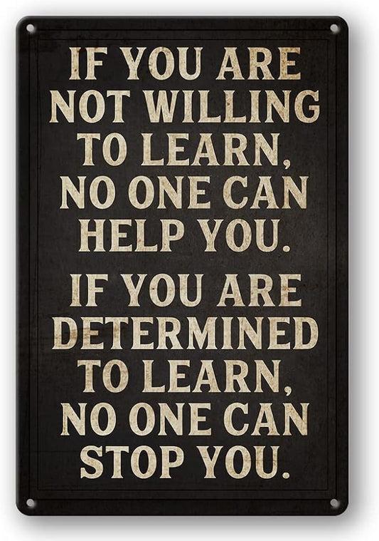 Vintage Motivational Wall Art Office Metal Decor Office Tin Signs Funny Inspirational Decor If You Are Not Willing To Learn Inspirational Posters For Women 8x12 Inch