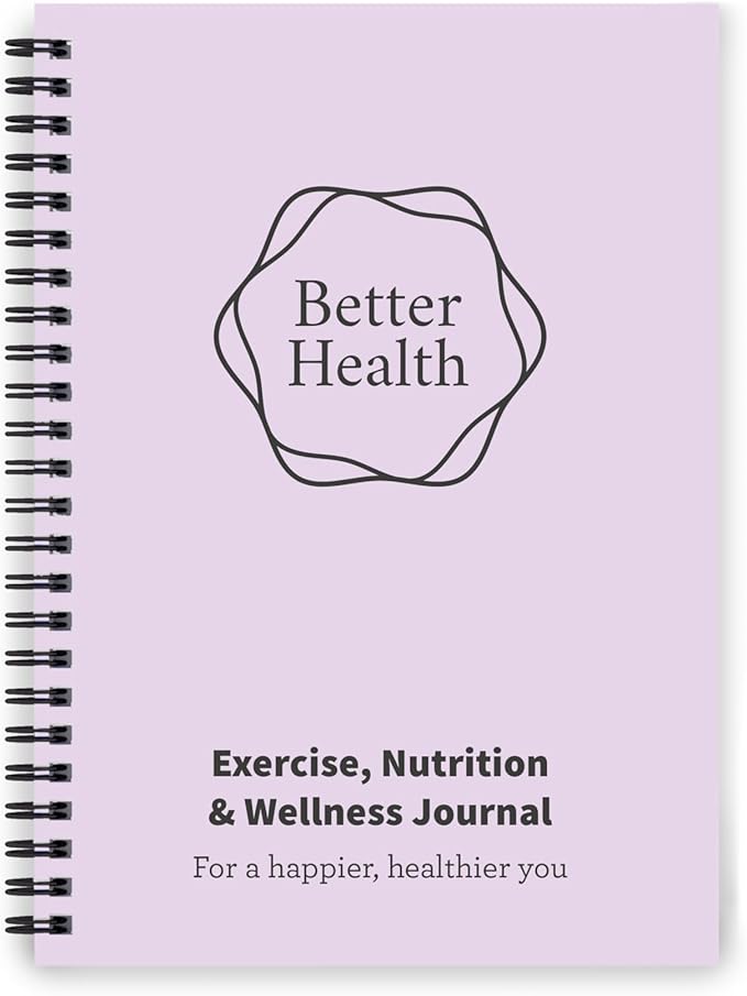 Better Health - Exercise, Nutrition & Wellness Journal - Stay healthy with our handy, simple tracking charts - A5 size with 104 undated pages - For A Happier, Healthier Life (Lilac)