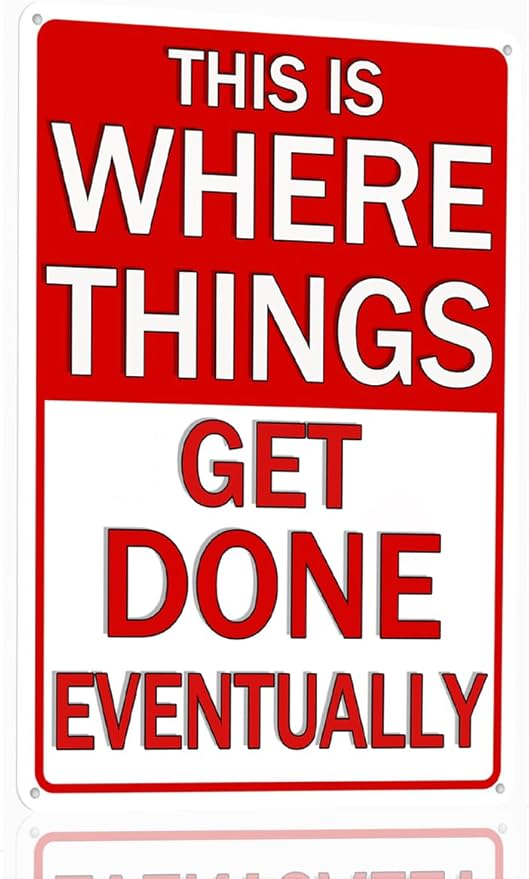 Funny Metal Garage Tin Sign Garage Signs For Men Shop Accessories Garage Vintage Man Cave Signs Personalized Metal Garage Sign This Is Where Things Get Done Eventually Wall Art Decor 8x12 Inch