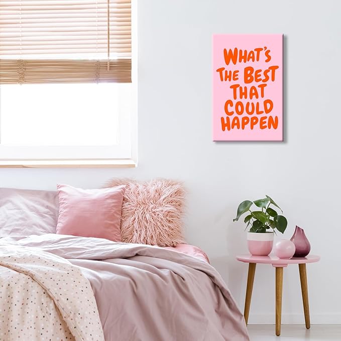 Trendy What's The Best That Could Happen Quote Poster, Pink Orange Aesthetic Canvas Wall Art, Positive Affirmations Wall Decor, Uplifting Daily Reminder Typography Print 16x24in Wrapped Canvas