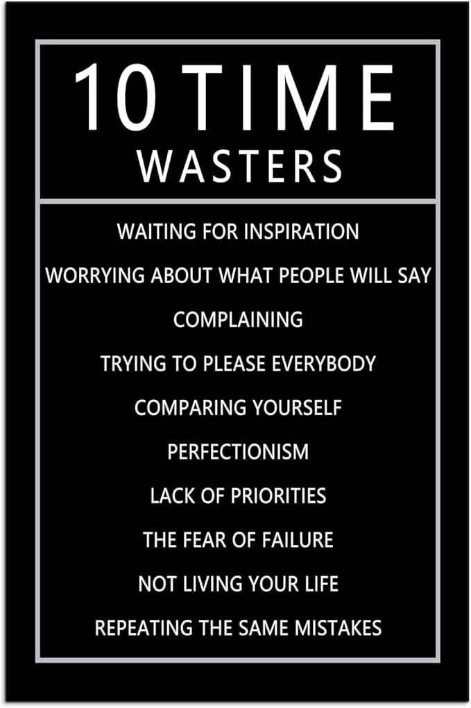 Inspirational 10 Time Wasters Wall Art for Office Motivational Positive Quote Canvas Poster Wall Decor Paintings Wooden Framed Artwork Living Room Bedroom Home Decoration Ready to Hang [24''W x 36''H]