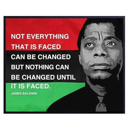 James Baldwin Quote Black History Wall Art - 11x14 Inspirational African American Decor - Civil Rights Motivational Poster - Black History Month Home Office Decoration - Powerful Message Print