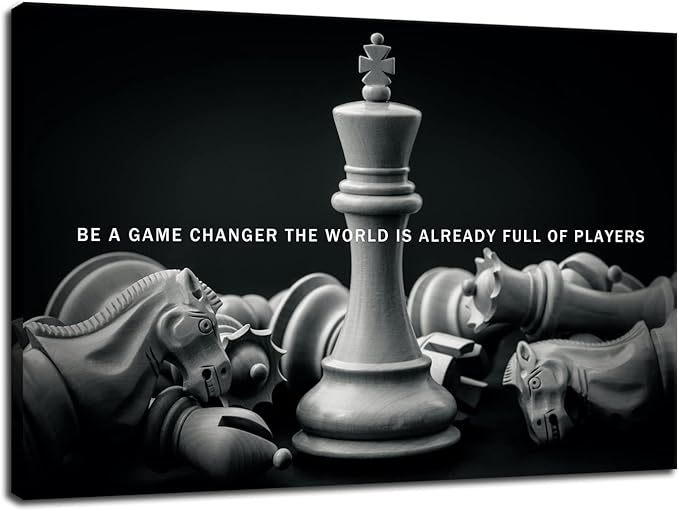 Be A Game Changer The World Is Already Full Of Players Inspirational Wall Art International Chess Motivational Poster Canvas Painting Prints Wall Pictures for Home Decor Framed Artwork [12''W x 18''H]