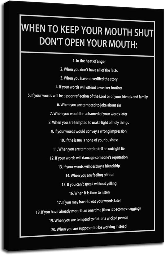 Inspirational Canvas Wall Art When to Keep Your Mouth Shut Don't Open Your Mouth Life Motivational Poster Life Learning Quote Picture Home Office Decor Painting Framed and Stretched[24''W x 36''H]