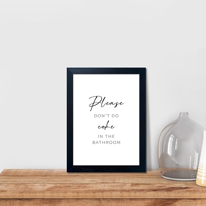 Framed Wall Decor 'Please Don't Do Coke in the Bathroom' Sign - Black and White Canvas Picture Painting for Bathroom Decoration