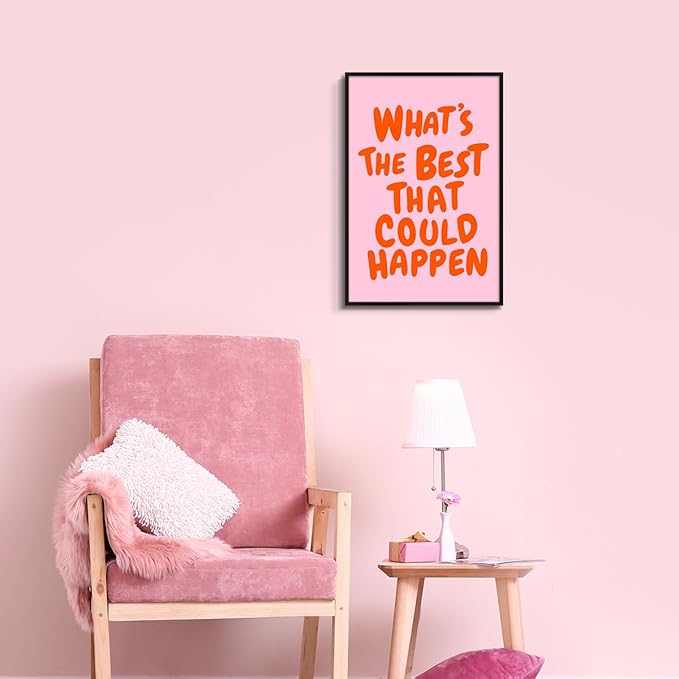 Trendy What's The Best That Could Happen Quote Poster, Pink Orange Aesthetic Canvas Wall Art, Positive Affirmations Wall Decor, Uplifting Daily Reminder Typography Print 24x36in Framed
