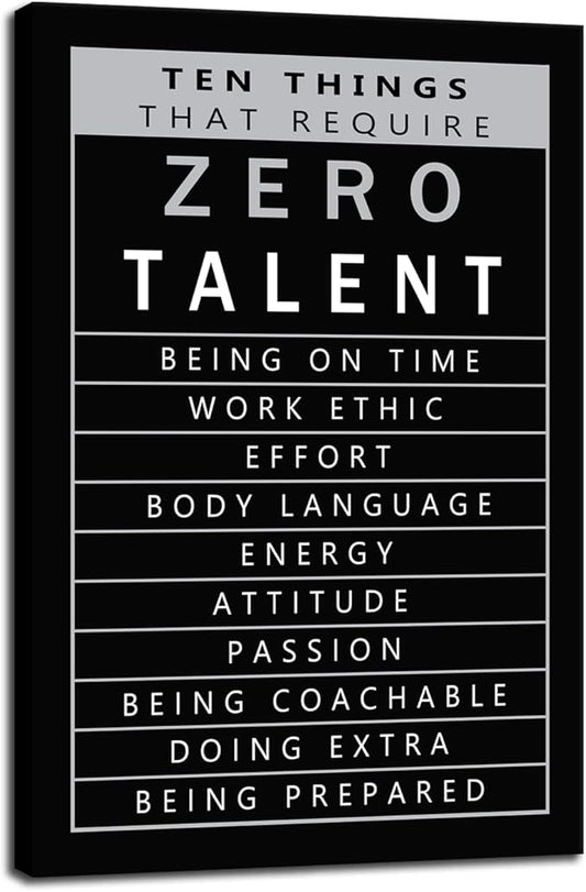 Inspirational Canvas Wall Art Ten Things That Require Zero Talent Quote Motivational Poster Canvas Painting Prints Wall Pictures for Living Room Office Home Decor Framed Artwork [24''W x 36''H]