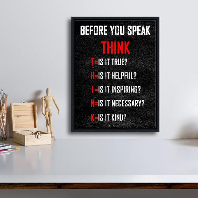 Pyradecor Black Framed Wall Art Inspirational Poster Canvas Prints Motivational Think Before You Speak Classroom Positive Quotes for Office Living Room Home Decorations