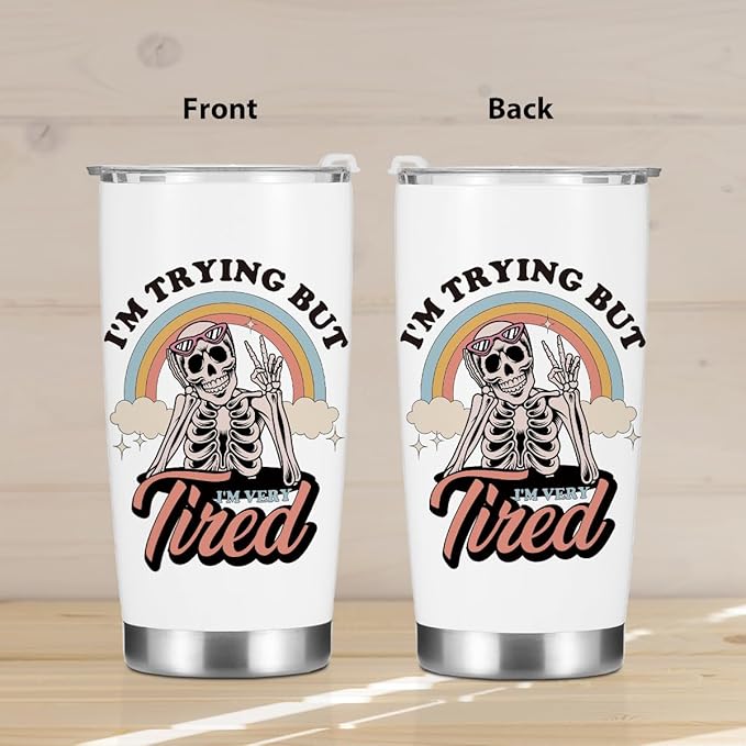 Inspirational Gifts for Women Tumbler, Sarcastic Skeleton Christmas Halloween Birthday Gifts, Rainbow Mental Health Awareness Coffee Mug Stainless Steel Vacuum Insulated Double Wall Travel Cup，20oz