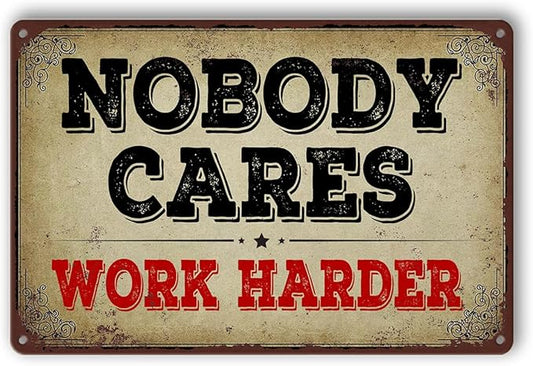 Gym Posters For Home Gym Nobody Cares Work Harder Gym Tin Sign Wall Art Metal Decor Boxing Poster Funny Garage Motivational Posters 8x12 Inch