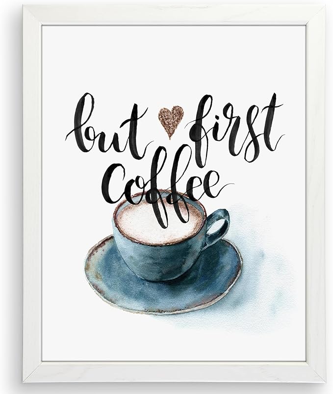 But First Coffee Wall Art Print - Unframed - 8x10 | Kitchen Wall Art | Room Dcor Aesthetic | Office Wall Dcor | Kitchen Wall Dcor