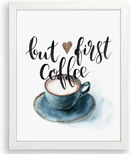 But First Coffee Wall Art Print - Unframed - 8x10 | Kitchen Wall Art | Room Dcor Aesthetic | Office Wall Dcor | Kitchen Wall Dcor