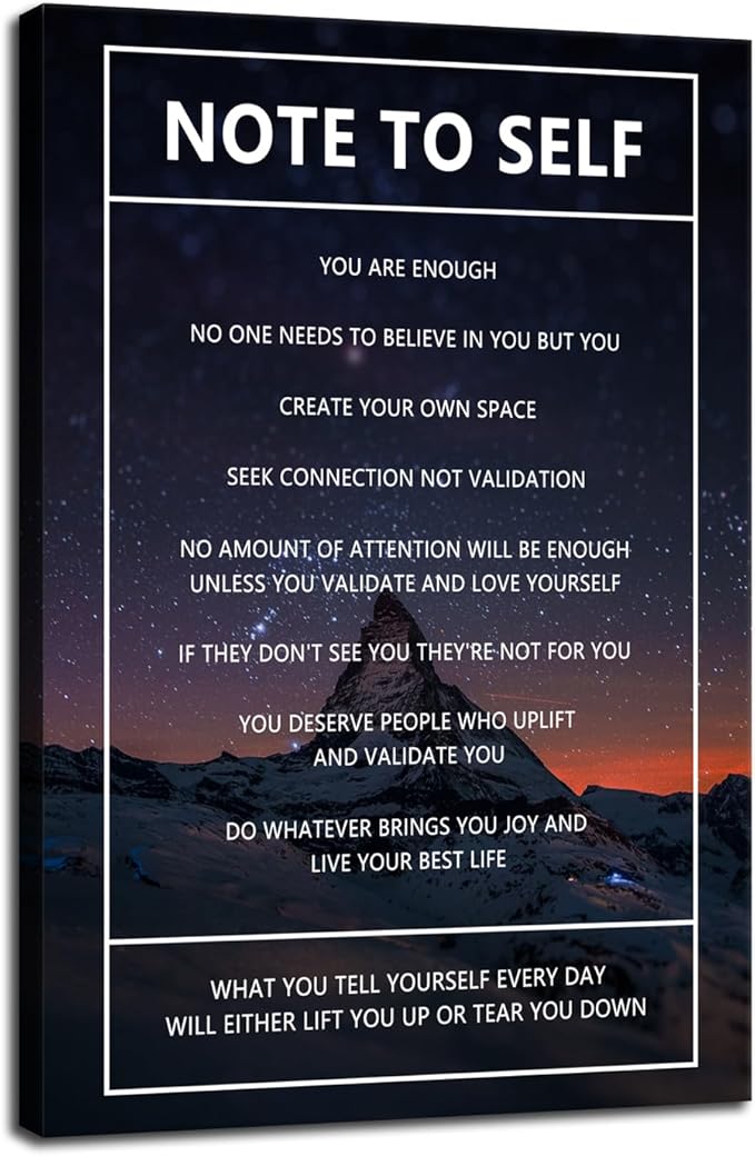 Note to Self Inspirational Wall Art Snow Mountain Starry Sky Motivational Poster Inspiring Canvas Painting Prints Wall Pictures for Home Decor Living Room Office Bedroom Framed Artwork [12''W x 18''H]