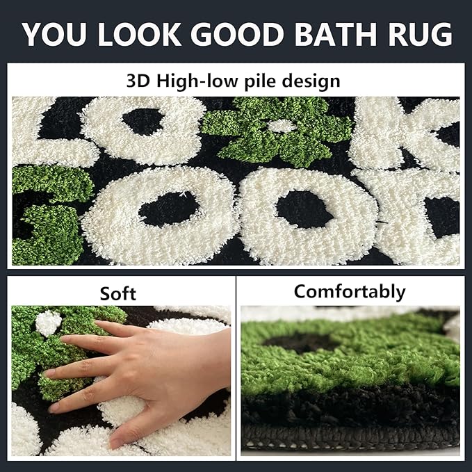 You Look Good Bath Rug, Fun Bathroom Rug,Black Bathroom Rugs Cool Rugs for Bedroom Non Slip Microfiber Plush Cool Mat for Bedroom Washable Absorbent for Bathtub 21"x25"