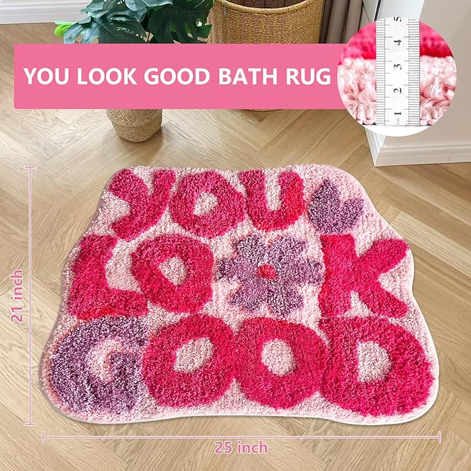 You Look Good Bath Rug, Fun Bathroom Rug,Hot Pink Bathroom Mat Cool Rugs for Bedroom Non Slip Microfiber Plush Cool Rugs for Bedroom Washable Absorbent for Bathtub 21"x25"